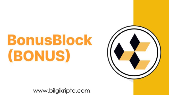 BonusBlock (BONUS) coin - token nedir, nasıl alınır, nereden alınır,
