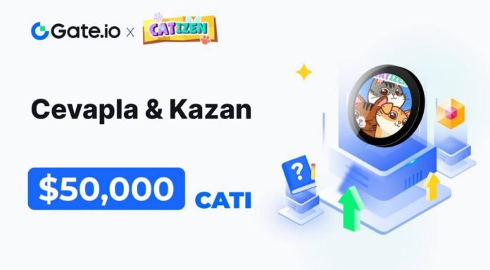 Gate.io Cevapla ve Kazan Catizen CATI ödül etkinliği Gate.io CATI ödül havuzu Catizen hakkında quiz Gate.io quiz etkinliği Gate.io Catizen ödül kazanma CATI token ödülleri Gate.io etkinlik ödülleri Catizen kedi temalı quiz Gate.io yeni kullanıcı bonusu Gate.io trade bonusu CATI token kazanç stratejileri Gate.io Catizen görevleri Gate.io bot kullanımı ödülleri Gate.io puan kazanma yöntemleri Catizen quiz ile ödül kazan Gate.io kullanıcı davet bonusu CATI token ile ödül kazanma Gate.io KYC2 doğrulama ödülleri Gate.io ödüller ve etkinlik kuralları